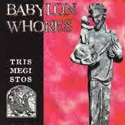 Babylon Whores : Trismegistos